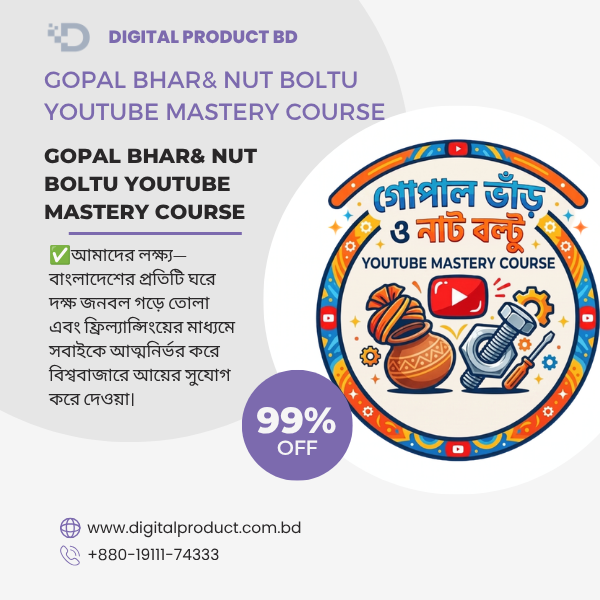 Gopal Bhar Nut Boltu Youtube Mastery Course 1